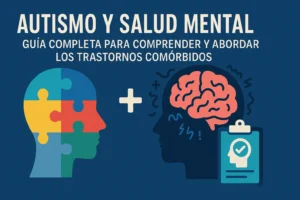 Autismo y salud mental representados en una ilustración profesional con figuras humanas genéricas que simbolizan trastornos comórbidos.